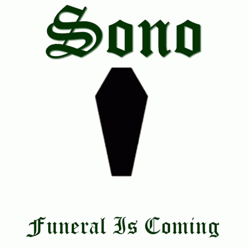 Sono (BRA-1) : Funeral Is Coming